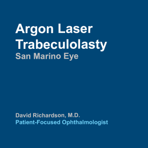 Argon Laser Trabeculolasty