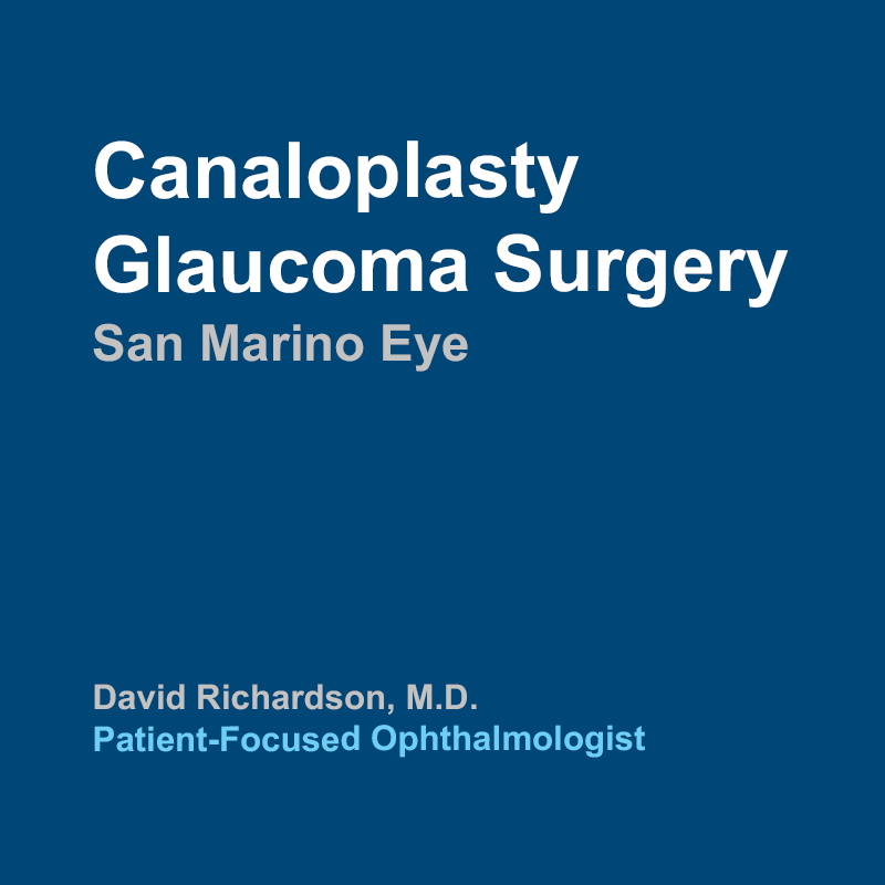 Canaloplasty Minimally Invasive Glaucoma Surgery